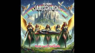 🎵 WLTNBRND Saalschlacht  Reise nach Walhalla 🎵 [upl. by Mattheus]