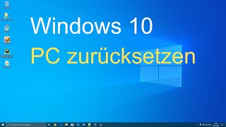 Windows 10  PC zurücksetzen [upl. by Langan]