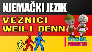 Veznici WEIL i DENN  Njemački jezik [upl. by Asiole]