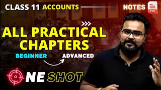 FULL ACCOUNTANCY 🔥 class 11 ONE SHOT  PRACTICAL CHAPTERS  GAURAV JAIN [upl. by Grossman251]