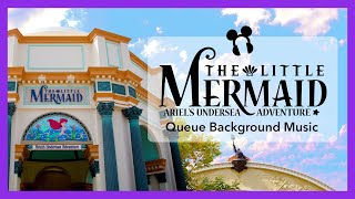 The Little Mermaid Ariels Undersea Adventure Queue Background Music [upl. by Ateinotna]