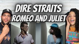 FIRST TIME HEARING Dire Straits  Romeo And Juliet REACTION [upl. by Bonnell265]