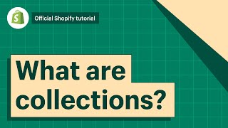 What are collections  Shopify Help Center [upl. by Knut]