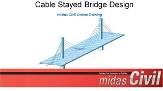 Cable Stayed Bridge Construction Stage Design  midas Civil Online Training [upl. by Islean]