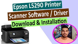 Epson L5290 Printer Scanner Software  Driver Download amp Installation ll മലയാളം [upl. by Koppel293]