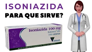 isoniazida para qué sirve cuándo y cómo tomar isoniazida [upl. by Gayler]