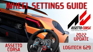 Assetto Corsa  Logitech G29  Wheel Settings Guide Creating a LUT File 2022 Update [upl. by Teresa]