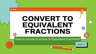 Equivalent Fractions Grade 4 Math Easy Tutorial and activity based learning shorts [upl. by Forbes]