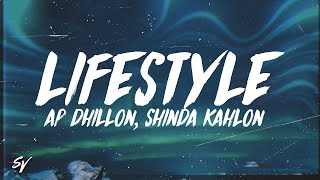 Lifestyle  AP Dhillon Shinda Kahlon LyricsEnglish Meaning [upl. by Malvina423]