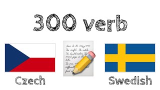 300 verb  Läsa och lyssna  Tjeckiska  Svenska  modersmålstalare [upl. by Ahtelat941]