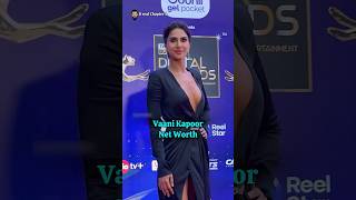 Vaani Kapoor Lifestyle amp Net Worth bollywood actress vaanikapoor [upl. by Ffilc326]