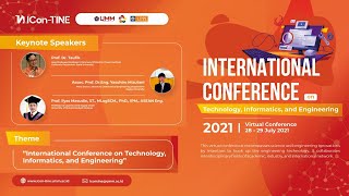 International Conference on Technology Informatics and Engineering IConTINE 2021 [upl. by Eeb]