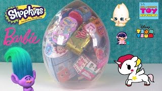 Shopkins Giant Surprise Egg 27 Opening Trolls Disney Fashems  PSToyReviews [upl. by Leonor836]