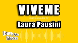 Laura Pausini  Viveme Versión Karaoke [upl. by Nitfa]