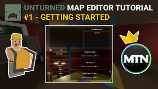 Unturned Map Editor for Beginners  Getting Started Part 1 [upl. by Ille]