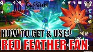 Red Feather Fan  How to Get it and Use it  Genshin Impact [upl. by Acinorrev]