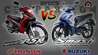 HONDA WAVE RSX FI 110 vs SUZUKI SMASH 115 FI SPECS COMPARISON [upl. by Aniteb]