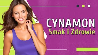 Cynamon 👉 Twoje Naturalne Lekarstwo  Medycyna360 [upl. by Flosser701]