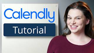 Calendly Tutorial for Beginners [upl. by Alber]