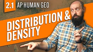 Population DISTRIBUTION and DENSITY AP Human Geography Review—Unit 2 Topic 1 [upl. by Eimmij]