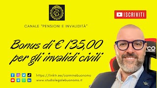 Bonus di € 13500 per gli invalidi civili [upl. by Arraeis]