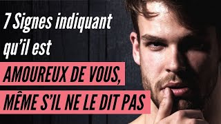 7 Signes indiquant qu’il est amoureux de vous même s’il ne le dit pas [upl. by Aierbma266]