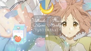 Ultimate Princess Anime Beauty  Body Combo  Subliminal chill Ver [upl. by Magna]