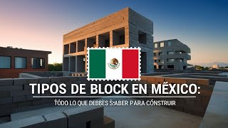 quotTipos de Blocks en México Construcciónquot  ingcivil construccion urbanismo obracivil [upl. by Siroved]