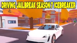 JAILBREAK DRIVING SEASON 7 ICEBREAKER [upl. by Ramses]