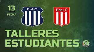 🔴⚪⚽️Talleres vs Estudiantes  Liga Profesional 2024  Fecha 13 ⚽ latiraUD [upl. by Drofdarb]