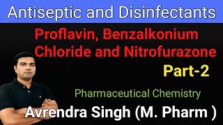 Antiseptic and Disinfectants Structure and Nomenclature of Drugs by Avrendra Singh MPharm part2 [upl. by Bunny]