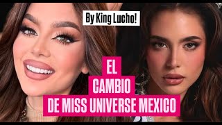 EL CAMBIO DE FERNANDA BELTRAN  MISS MEXICO 2024 By King Lucho [upl. by Eire767]