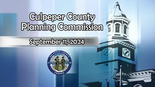 Culpeper County Planning Commission  Spetember 2024 [upl. by Romy291]