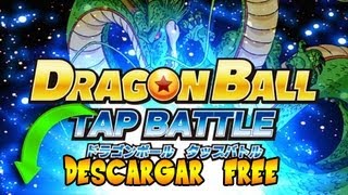 Descargar dragon ball tap battle ANDROID [upl. by Sucam475]