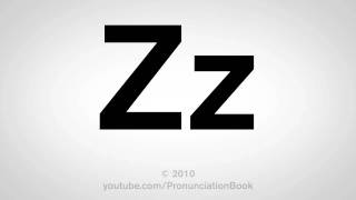 Basic English How to Pronounce the Letter Z [upl. by Durarte]