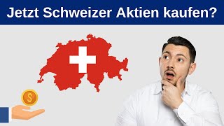 Schweizer Aktien kaufen Langzeitstudie von Schweizer Aktien 2022 [upl. by Lesslie242]