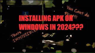 How to install APK Files on Windows in 2024 [upl. by Stav]