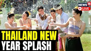 Thailand Celebrates Traditional New Year With A Splash  Thailand New Year Celebrations  News18 [upl. by Abekam]