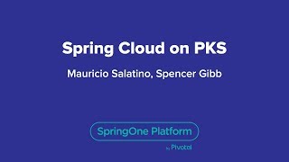 Spring Cloud on PKS [upl. by Trelu]