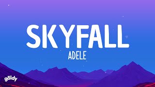 Adele  Skyfall Lyrics [upl. by Yenahc]