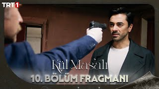 Kül Masalı 10 Bölüm Fragmanı Final trt1 [upl. by Ranitta937]