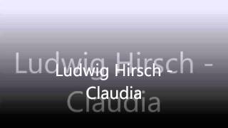 Ludwig Hirsch  Claudia [upl. by Bernete679]