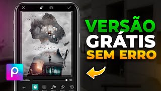 PicsArt Agora é Pago Como usar o PicsArt Versão Grátis Sem Erro [upl. by Airdnua]