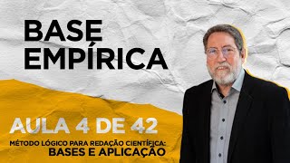 AULA 4 de 42  BASE EMPÍRICA [upl. by Almeida327]