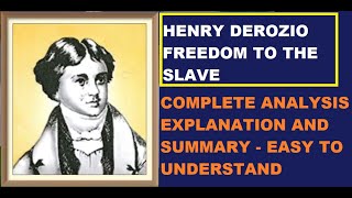 “Freedom to the Slave” HENRY DEROZIO  SUMMARY  ANALYSIS [upl. by Valma]