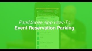 ParkMobile App How to Reserve Parking for an Event [upl. by Jezreel]