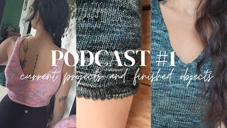 Podcast Episode 1 Home Camisoles Lover Shorts and Eva Top Progress [upl. by Ennairak]