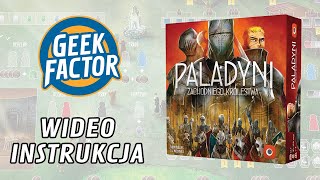 PALADYNI ZACHODNIEGO KRÓLESTWA  Wideo Instrukcja [upl. by Elder]