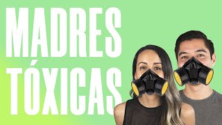 ¿Cómo son las MADRES TÓXICAS Ep80 [upl. by Assirroc]