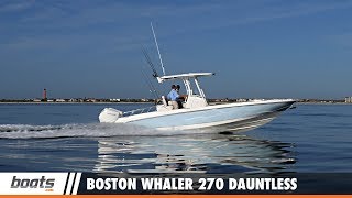 Boston Whaler 270 Dauntless Video Boat Review [upl. by Alvis]